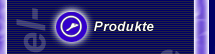 Produkte